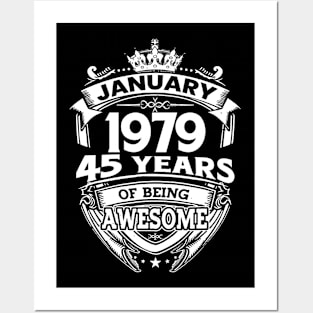 January 1979 45 Years Of Being Awesome 45th Birthday Posters and Art